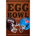 The Egg Bowl: Mississippi State vs. OLE Miss, Third Edition