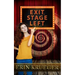 Exit, Stage Left: A Time Travel Romance Novelette
