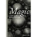 Magic: A Treatise on Natural Occultism