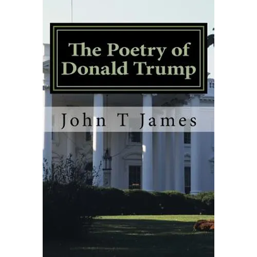 The Poetry of Donald Trump
