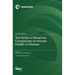 The Action of Bioactive Compounds on Human Health or Disease