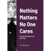 Nothing Matters No One Cares: Depression Roadmap