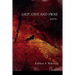 Grip, Give and Sway: poems