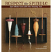 Respect the Spindle: Spin Infinite Yarns with One Amazing Tool