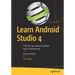 Learn Android Studio 4: Efficient Java-Based Android Apps Development