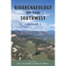 Bioarchaeology of the Southwest: Volume 1