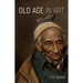 Old Age in Art