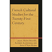 French Cultural Studies for the Twenty-First Century