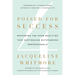 Poised for Success: Mastering the Four Qualities That Distinguish Outstanding Professionals