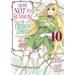 How Not to Summon a Demon Lord (Manga) Vol. 10