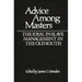 Advice Among Masters: The Ideal in Slave Management in the Old South