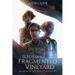 Elegy of a Fragmented Vineyard
