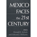 Mexico Faces the 21st Century