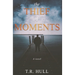 The Thief of Moments