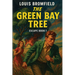 The Green Bay Tree