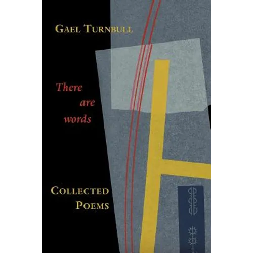 There Are Words: Collected Poems