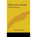 William Henry Knight: California Pioneer