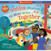 Si Unidos Estamos / The More We Get Together