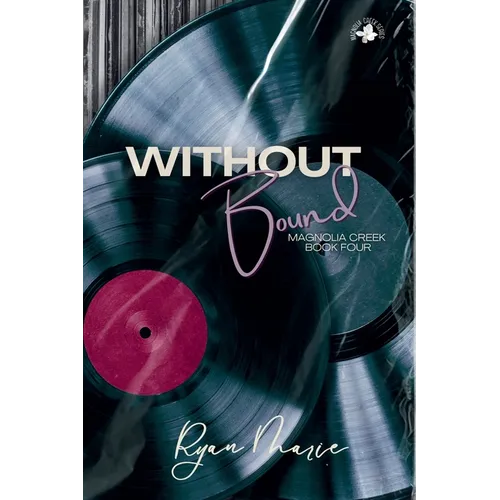 Without Bound