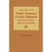 A Brief Narrative of the Fourth Tennessee Cavalry Regiment, Wheeler's Corps, Army of Tennessee