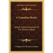 A Canadian Mystic: Mother Catherine Aurelia Of The Precious Blood: Her Work, Her Virtues