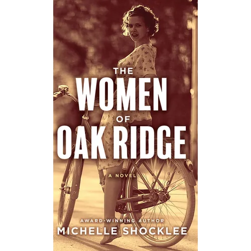 The Women of Oak Ridge