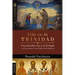 Vida En La Trinidad: Una Introducción a la Teología Con La Ayuda de Los Padres de la Iglesia
