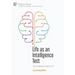 Life as an Intelligence Test: The Predictive Power of IQ