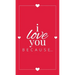 I Love You Because: A Red Hardbound Fill in the Blank Book for Girlfriend, Boyfriend, Husband, or Wife - Anniversary, Engagement, Wedding, Valentine's