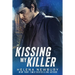 Kissing My Killer