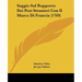 Saggio Sul Rapporto Dei Pesi Stranieri Con Il Marco Di Francia (1769)