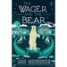 The Wager and the Bear