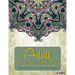 Adult Coloring Book: Adults Coloring Books, Coloring Books for Adults: Relaxation & Stress Relieving Patterns