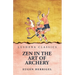 Zen In the Art Of Archery