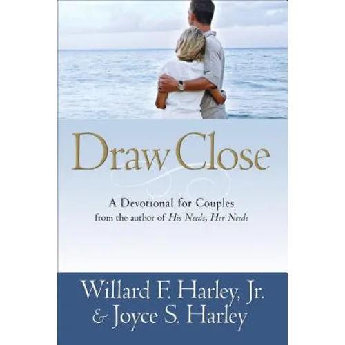 Draw Close: A Devotional for Couples