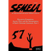 Semeia 57: Discursive Formations, Ascetic Piety and the Interpretation of Early Christian Literature, Part I