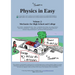 Physics in Easy: Mechanics for High School and College