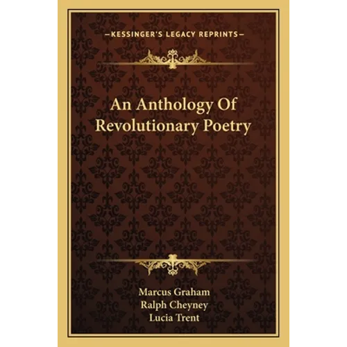 An Anthology Of Revolutionary Poetry