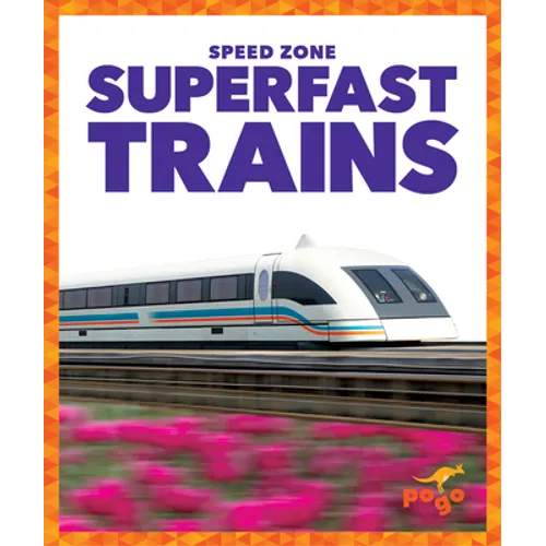 Superfast Trains