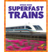 Superfast Trains