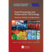 Food Processing and Preservation Technology: Advances, Methods, and Applications