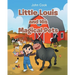 Little Louis and His Magical Pets