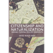 Citizenship and Naturalization among Turkish Skilled Migrants