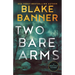 Two Bare Arms