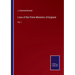 Lives of the Prime Ministers of England: Vol. I