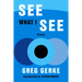 See What I See: Essays