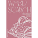 Word Search Mini Anthology: Volume 1