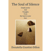 The Soul of Silence