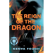 The Reign of the Dragon