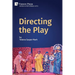 Directing the Play
